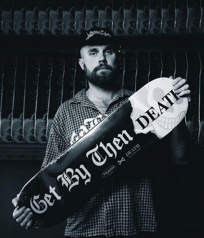 Trash Boat x Death Skateboards 'GBTD' Skateboard Deck 8"