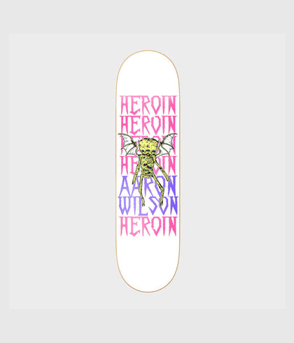 Heroin Skateboards Aaron Wilson Will Die Tonight Deck 8.5"